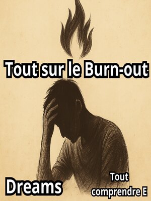 cover image of Tout sur le Burn-out
